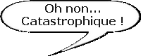 Catastrophique